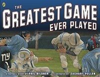 The Greatest Game Ever Played (Paperback)