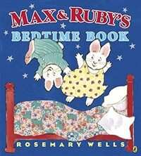 Max and Ruby's Bedtime Book (Paperback)