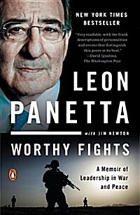 [중고] Worthy Fights: A Memoir of Leadership in War and Peace (Paperback)