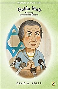 Golda Meir: A Strong, Determined Leader (Paperback)