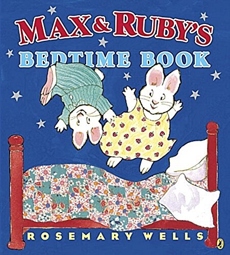 [중고] Max and Ruby‘s Bedtime Book (Paperback)