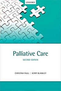 Palliative Care (Paperback, 2 Revised edition)