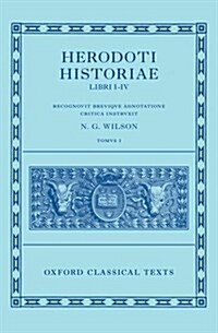 Herodotus: Histories, Books 1-4 (Herodoti Historiae: Libri I-Iv) (Hardcover, Ancient Greek)