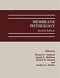 Membrane Physiology (Paperback, 2, 1987)