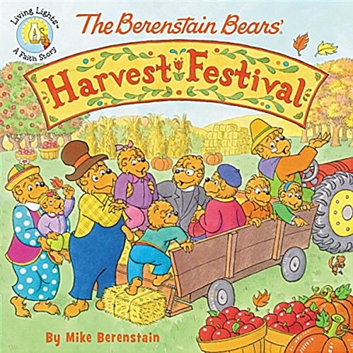 The Berenstain Bears Harvest Festival (Paperback)