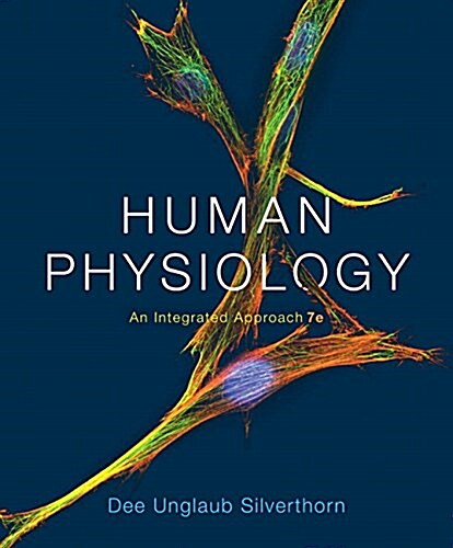 Human Physiology: An Integrated Approach Plus Mastering A&p with Etext -- Access Card Package (Hardcover, 7)