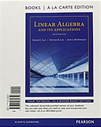 Linear Algebra and Its Applications, Books a la Carte Edition (Loose Leaf, 5)