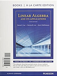 Linear Algebra and Its Applications, Books a la Carte Edition Plus Mylab Math with Pearson Etext -- Access Code Card (Paperback, 5)