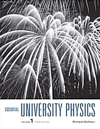 Essential University Physics: Volume 1 (Paperback, 3, Revised)