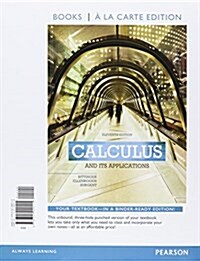 Calculus and Its Applications, Books a la Carte Edition (Loose Leaf, 11)