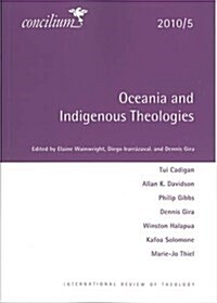 Concilium 2010/5 Oceania and Indigenous Theologies (Paperback)