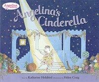 Angelina's Cinderella (Hardcover)