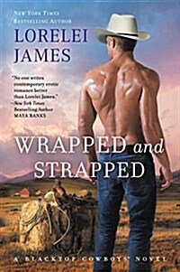 Wrapped and Strapped (Paperback)