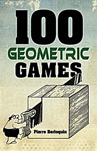 100 Geometric Games (Paperback)