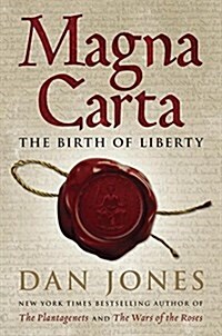 Magna Carta: The Birth of Liberty (Hardcover)