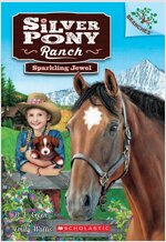 Silver Pony Ranch #1 : Sparkling Jewel (Paperback)
