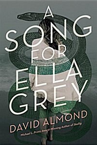 A Song for Ella Grey (Library Binding)