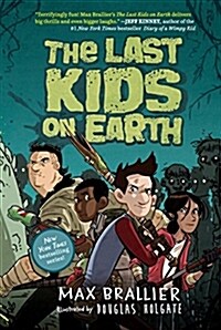 [중고] The Last Kids on Earth (Hardcover)