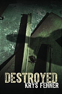 Destroyed (Paperback)