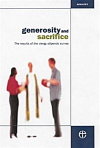 Generosity and Sacrifice Results (Paperback)