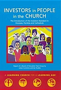 Investors in People in the Church: The Introduction of the Investors Standard in Dioceses, Parishes and Cathedrals (Paperback)