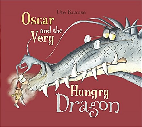 Oscar and the Very Hungry Dragon (Paperback)