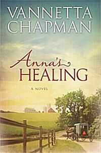 Annas Healing: Volume 1 (Paperback)