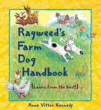 Ragweed's Farm Dog Handbook (Hardcover)