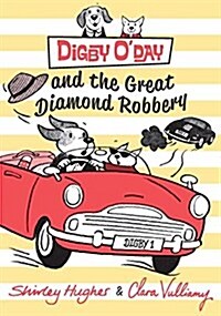 Digby ODay and the Great Diamond Robbery (Hardcover)