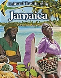 Cultural Traditions in Jamaica (Paperback)