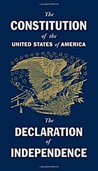 The Constitution of the United States with the Declaration of Independence (Hardcover)