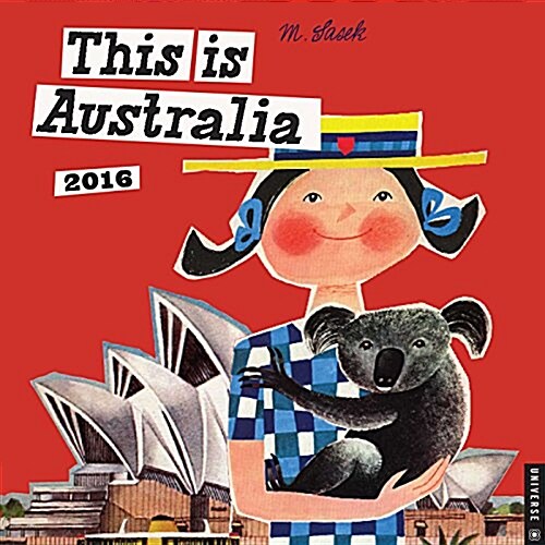 This Is Australia 2016 Wall Calendar (Wall)