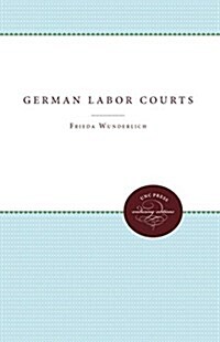 German Labor Courts (Hardcover)