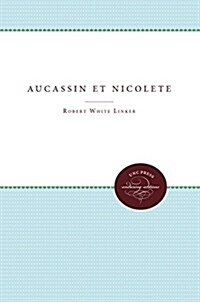 Aucassin Et Nicolete (Hardcover)