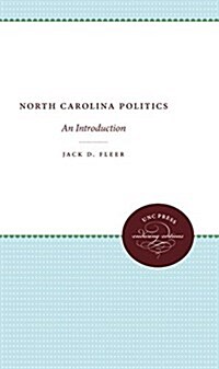 North Carolina Politics: An Introduction (Hardcover)