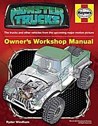 Monster Trucks Manual : The trucks and other vehicles from the major motion picture (Paperback)