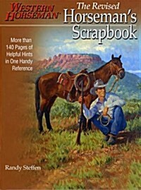 Horsemans Scrapbook: His Handy Hints Combined in One Handy Reference (Paperback)