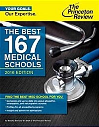 The Best 167 Medical Schools (Paperback, 2016)