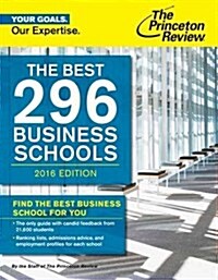 The Best 295 Business Schools (Paperback, 2016)