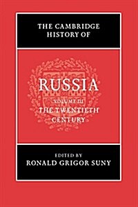 The Cambridge History of Russia: Volume 3, The Twentieth Century (Paperback)