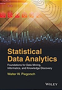 Statistical Data Analytics: Foundations for Data Mining, Informatics, and Knowledge Discovery (Hardcover)