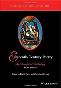 Eighteenth-Century Poetry: An Annotated Anthology (Paperback, 3, Revised)