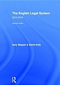 The English Legal System : 2015-2016 (Hardcover, 16 Rev ed)