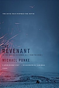 [중고] The Revenant: A Novel of Revenge (Paperback)