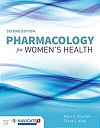 Pharmacology for Womens Health (Paperback, 2, Revised)