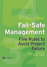 Fail-Safe Management: Five Rules to Avoid Project Failure (Open Ebook)