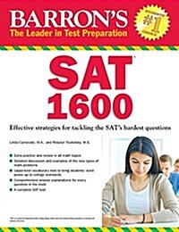 Barrons SAT 1600: Revised for the New SAT (Paperback)
