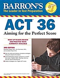 [중고] Barron‘s ACT 36: Aiming for the Perfect Score (Paperback, 3)