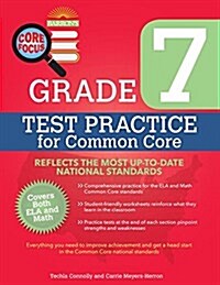 Core Focus Grade 7: Test Practice for Common Core (Paperback)