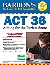 Barrons ACT 36: Aiming for the Perfect Score [With CDROM] (Paperback, 3)